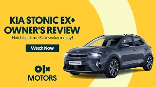 KIA Stonic EX+ Owner's Review | OLX Motors