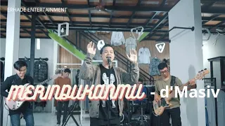 MERINDUKANMU - D'MASIV (OFFICIAL LIVE MUSIC) at ICONIC OUTLET PBUN - KASIR FEAT ERHADE ENT #3