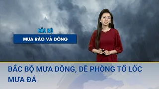 Thời tiết hôm nay 29/03: Mưa dông diện rộng ở miền Bắc, đề phòng tố lốc, mưa đá