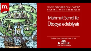 Mahmut Şenol ile Ütopya Edebiyatı KTS #168