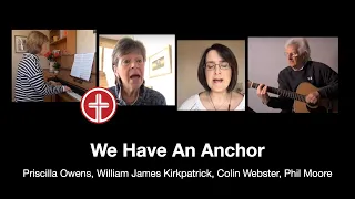 We Have An Anchor [Owens, Kirkpatrick, Webster, Moore] with lyrics