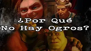 | ¿Por Que No Hay Mas Ogros En Shrek? | Teoria Sobre Shrek Para Siempre |