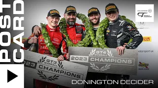 POSTCARD | #DoningtonDecider | Intelligent Money British GT Championship 2023