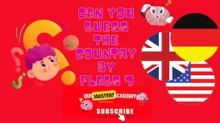 "Quiz Masters Academy | Can You Guess the Country by Flags? #guesstheflag