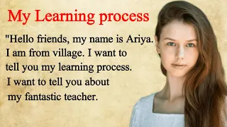 My Learning process || Learn English Through Story Level 1 || Graded Reader || Improve Your English