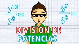 DIVISION DE POTENCIAS CON LA MISMA BASE Super Facil