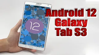 Install Android 12 on Galaxy Tab S3 (LineageOS 19.1) - How to Guide!