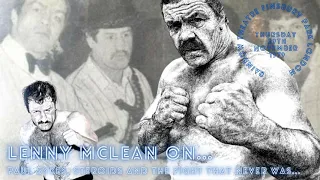 Lenny McLean on Paul Sykes, Steroids and the Fight that never was...