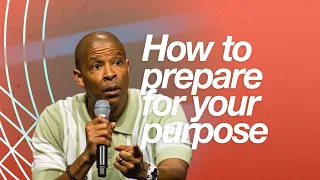 How To Prepare For Your Purpose | Herbert Cooper