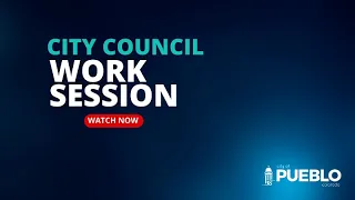 City Council Work Session May 6, 2024