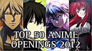 My Top 50 Anime Openings 2012