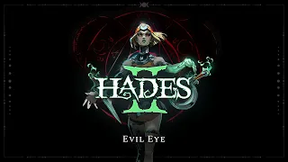 Hades II - Evil Eye