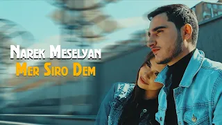 Narek Meselyan - Mer Siro Dem