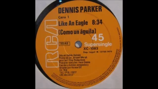 Dennis Parker - Like an eagle (1979) 12 inch Vinyl