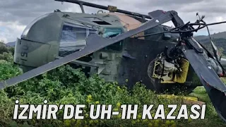 İzmir'de UH-1H kazası... UH-1'lerin yerini ne zaman T625 GÖKBEY alacak?