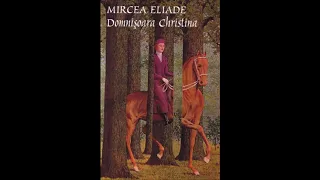 Mircea Eliade - Domnișoara Christina - II #groaza #horror #gotic