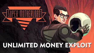 Super Motherload | Unlimited Money (Save File Exploit)