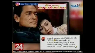 24 Oras: Ilang celebrity na nakatrabaho ni Eddie Garcia, inalala ang dedikasyon ...