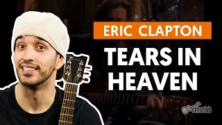 Tears In Heaven - Eric Clapton (full guitar lesson)