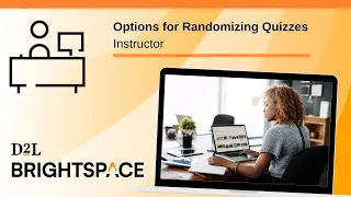 Options for Randomizing Quizzes | Instructor