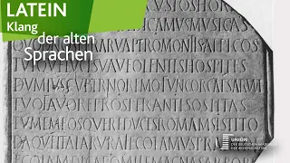 Wie klingt Latein? – Klang der alten Sprachen