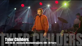 Tyler Childers - All Your'n - 2024-03-05 - Stockholm Münchenbryggeriet, SWE