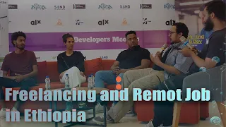 Panel Discussion: Freelancing and Remote Jobs in Ethiopia