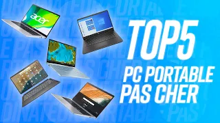 Les 5 Meilleurs Ordinateurs Portables PAS CHERS !