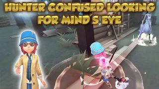 Hunter Confused Looking For Mind's Eyek | Identity V | 第五人格 제5인격 | アイデンティティV