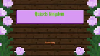 Quixels kingdom