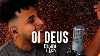 Christian e Lucas / Oi Deus / Cover