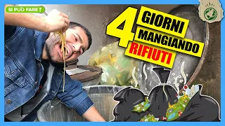 Vivere 4 Giorni Mangiando Solo Rifiuti - [Si Può Fare?] - theShow