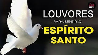 Louvores de Adoração - Lindos Hinos para sentir presença do Espírito Santo - Melhores Músicas Gospel