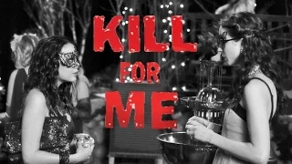 Kill For Me - Trailer || PLL [Spencer & Mona] Style