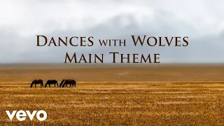John Dunbar Theme | From the Soundtrack to "Dances with Wolves" by John Barry