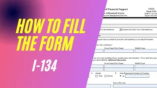 How to fill in Form I-134 | Affidavit of Support Form For Diversity Visa Interview