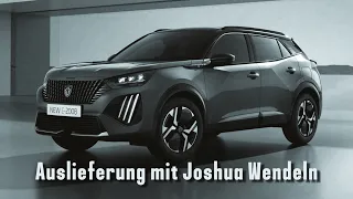 Peugeot 2008 GT Auslieferung mit Joshua Wendeln