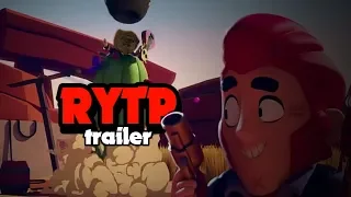 😂RYTP ТРЕЙЛЕР BRAWL STARS😂