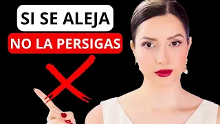 Nunca PERSIGAS A Una Mujer Cuando ELLA SE ALEJE | 5 Errores Que ARRUINARÁN Su Interés...