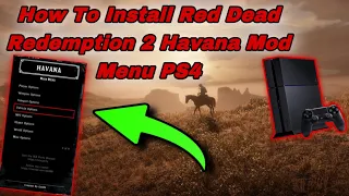 How To Install Red Dead Redemption 2 Havana Mod Menu PS4