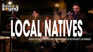 Local Natives live from No Vacancy || Full Show + Interview with Andy Chanley || The SoCal Sound
