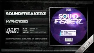 Sound Freakerz - Hypnotized (Official HQ Preview)