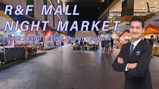 R&F Mall | Night Market | Princess Cove 富力公主湾 | Only On Every Friday - Sunday |  Kyle JB Property