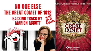 No One Else *second version* (The Great Comet of 1812) - Accompaniment 🎹 *Gminor*