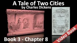 Book 03 - Chapter 08 - A Tale of Two Cities by Charles Dickens - A Hand at Cards