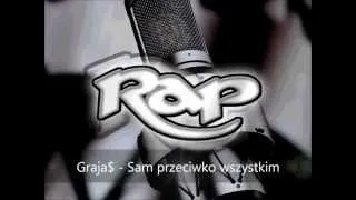 Graja$ - Sam przeciwko wszystkim