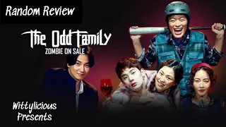 The Odd Family and Poor Zombie 😂 [Eng Sub] | Random Review of Kmovie | in Hindi/Urdu | Wittylicious