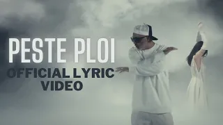 Cabron x @RalukaOfficial - Peste Ploi | Official Lyric Video