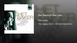 The Touch of Your Lips