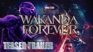 BLACK PANTHER 2 WAKANDA FOREVER - New Trailer 2 | Marvel Studios (2022)